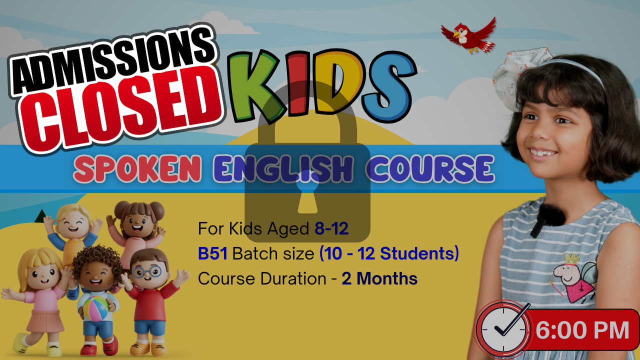 Kids English Pro ~ (B51 = 8-12)  6:00 PM