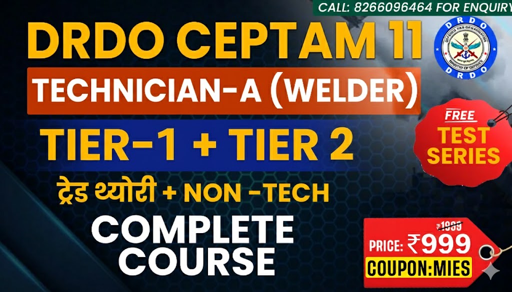 DRDO CEPTAM 11 Technician-A (Welder) Combo (CBT-1 +2))