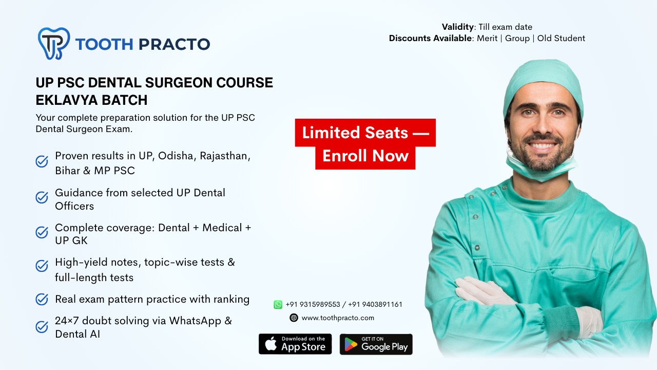 UP PSC Dental Surgeon Course (EKLAVYA BATCH)
