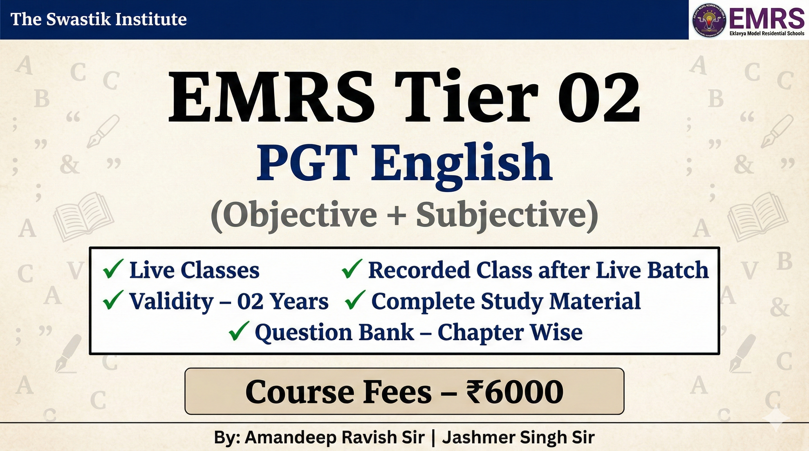 EMRS Tier–02 | PGT English | Exam-Oriented Master Course (Objective + Subjective) By: Amandeep Ravish Sir | Kartik Gupta Sir