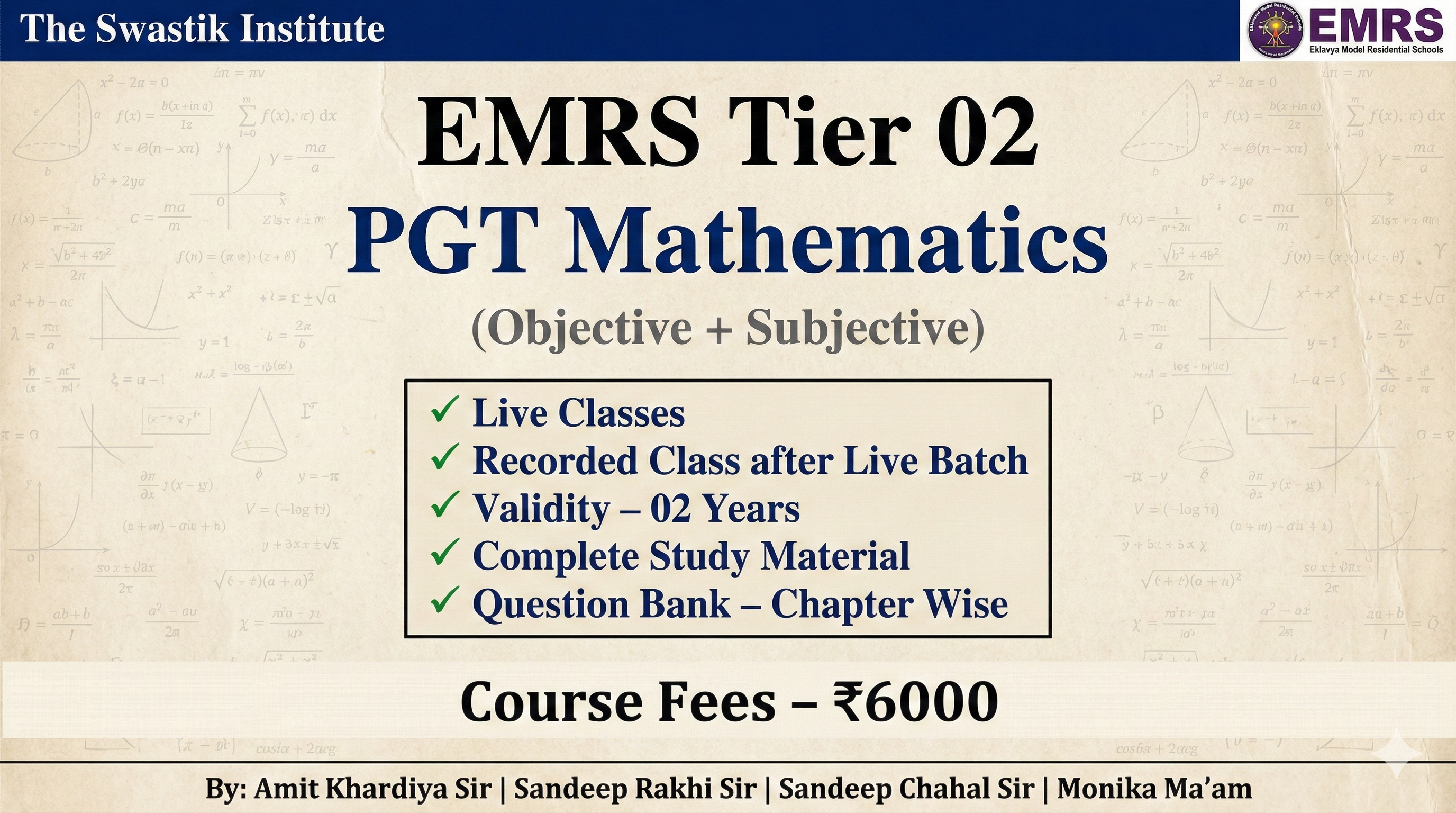 EMRS Tier–02 | PGT Mathematics | Exam-Oriented Master Course (Objective + Subjective) By: Amit Khardiya Sir | Sandeep Rakhi Sir | Sandeep Chahal Sir | Monika Ma’am