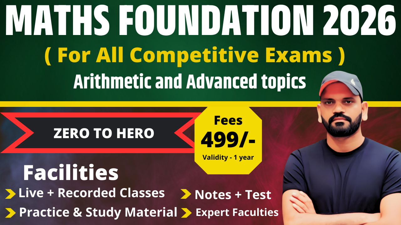 MATHS FOUNDATION LIVE BATCH 2026 - आरंभ बैच 