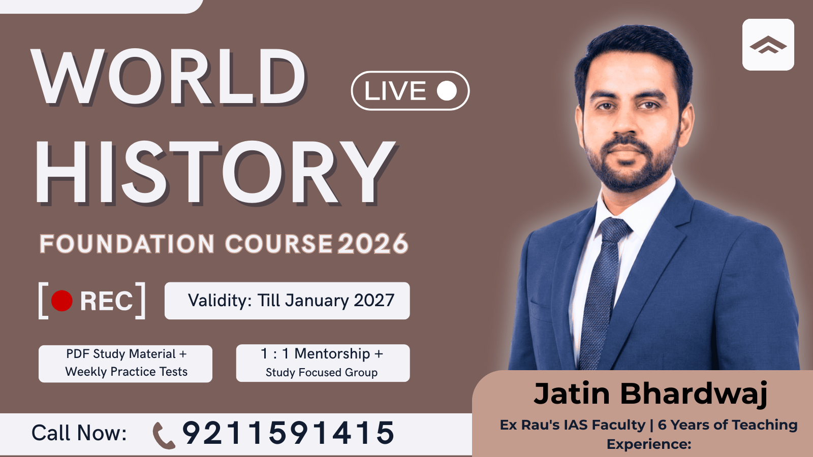 World History Foundation Course + 1 : 1 Mentorship (For UPSC Prelims & Mains 2026)
