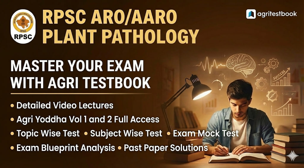RPSC ARO/AARO Plant Pathology Target 2025: The 100% Selection Batch (Full Course)