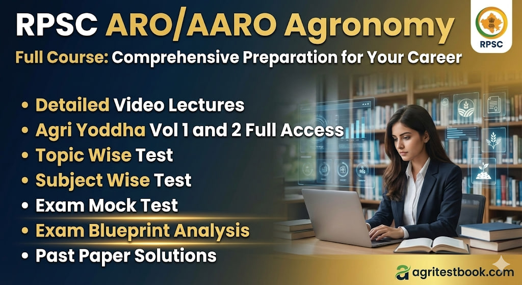 RPSC ARO/AARO Agronomy Target 2025: The 100% Selection Batch (Full Course)