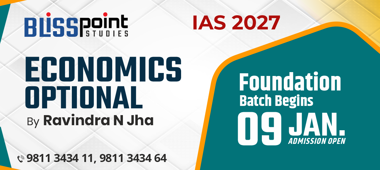 Economics Optional Foundation Batch by Ravindra N Jha (Batch start from 9 Jan 2026
