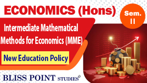 B.A. Economics (Hons.) Sem-II Intermediate Mathematical Methods for Economics (MME) 2026