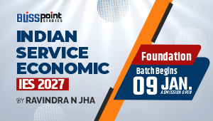 INDIAN ECONOMIC SERVICE (IES) – Foundation Batch start from 9 Jan 2026