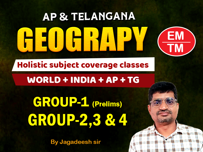 AP&TG Geography New Updated All-in-one course by JAGADISH SIR