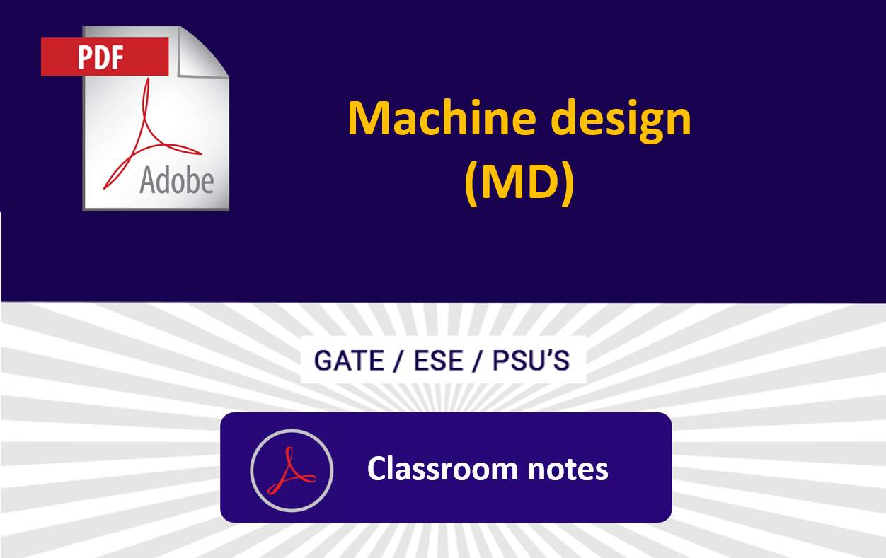 Machine Design Class Notes pdf