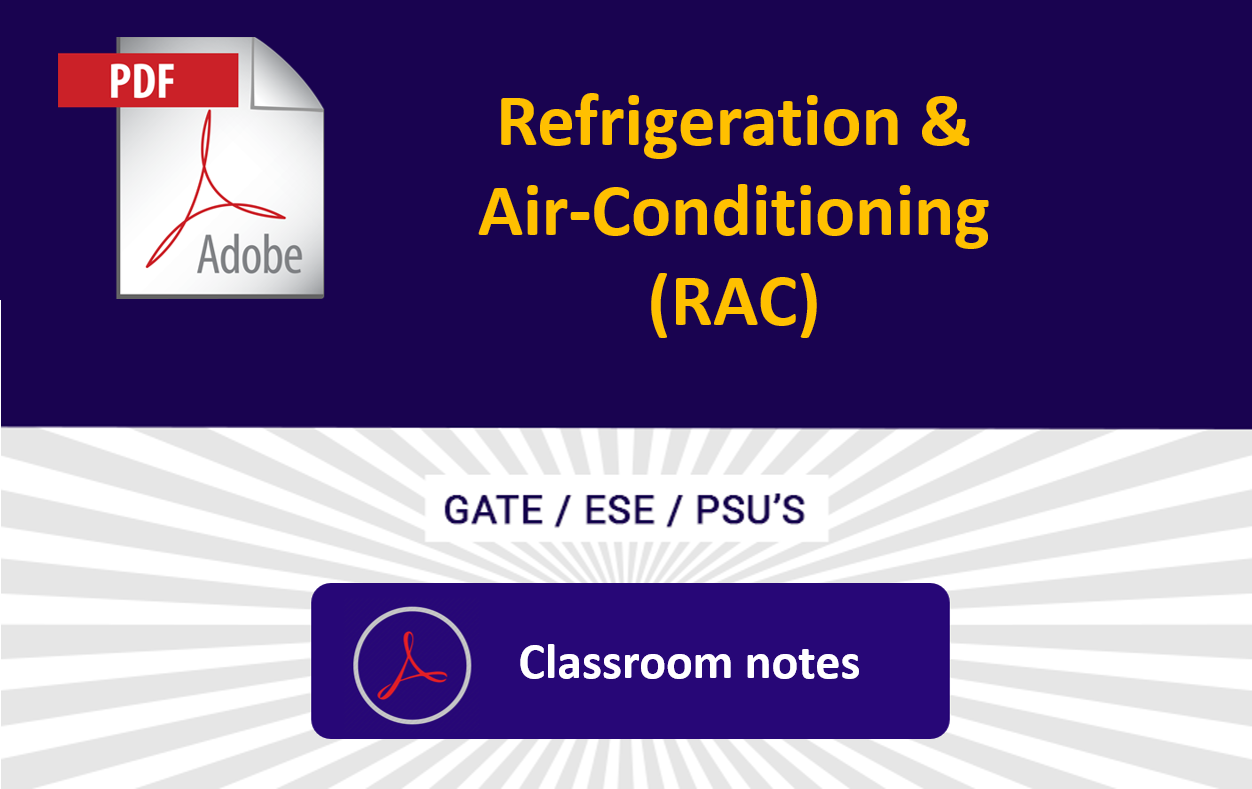 Refrigeration and Air-conditioning Classroom notes pdf