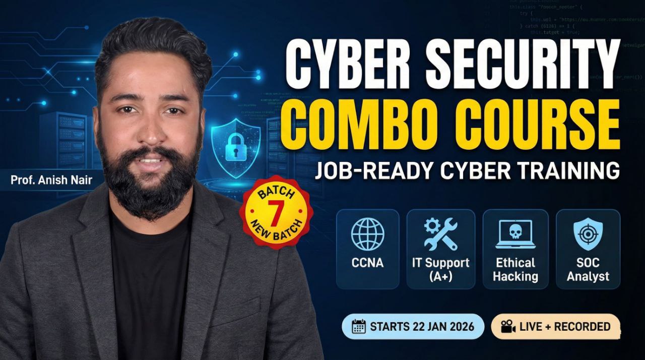 Cyber Security Batch 7 Live: 22nd Jan 2026 