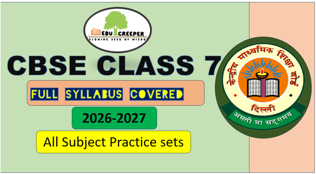 CBSE Class 7 Revision