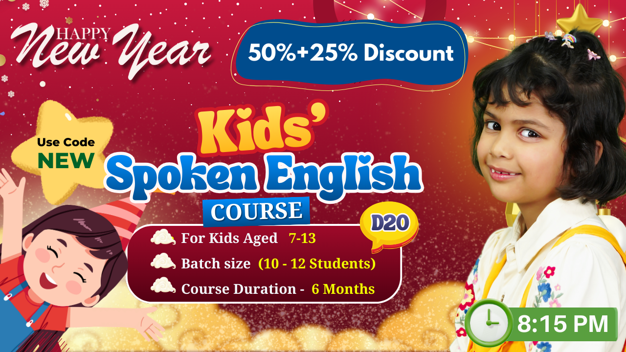 Kids English Mastery ~ (D20: Age 8-12) ~ 8:15 PM ~ 6-Month Program