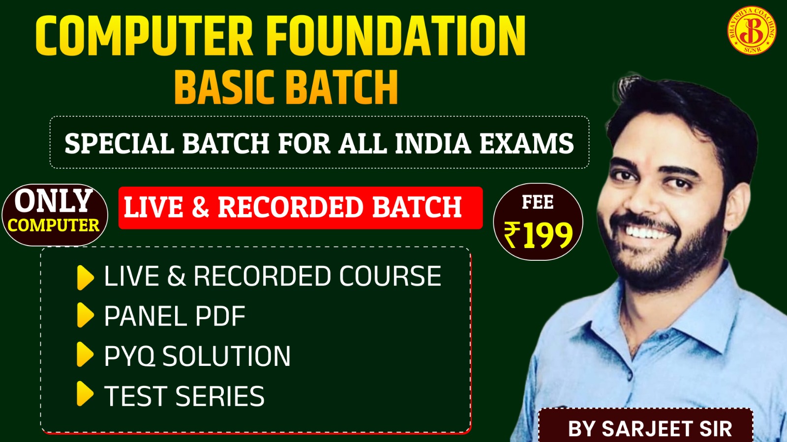 Computer Foundation Basic Batch [All India Exams] 