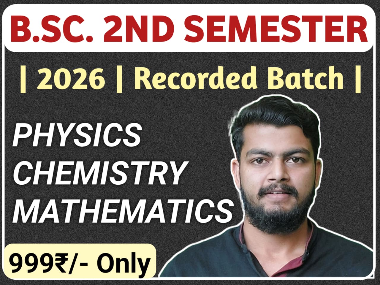 B.Sc. 2nd Semester. Math Group [Physics, Chemistry, Math]