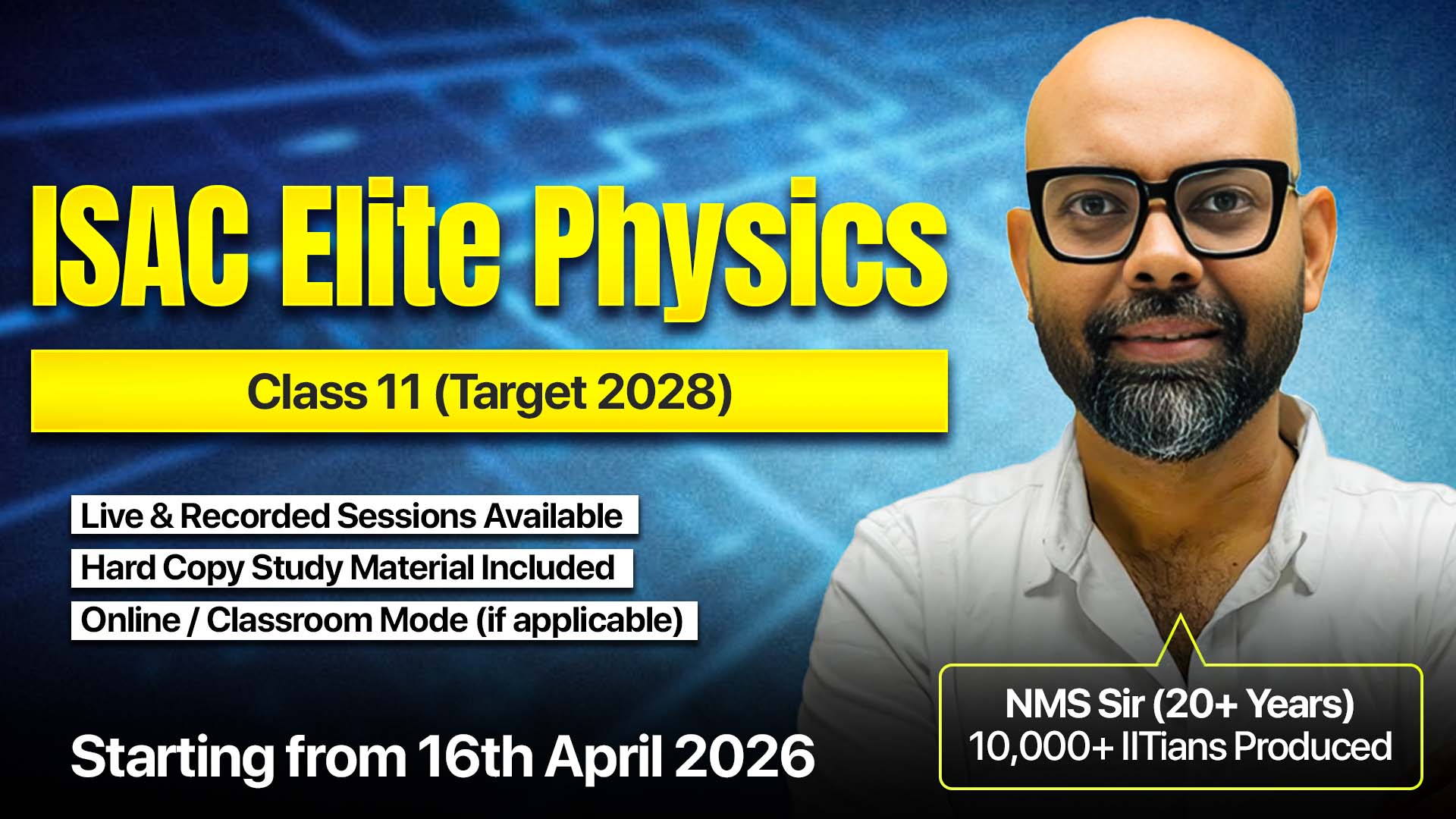 ISAC JEE Elite Physics – Class 11 (Target - 2028)
