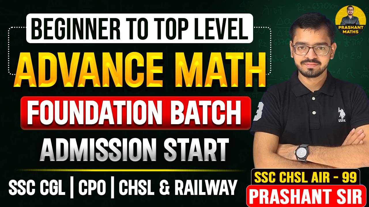 Advance Math Foundation Batch