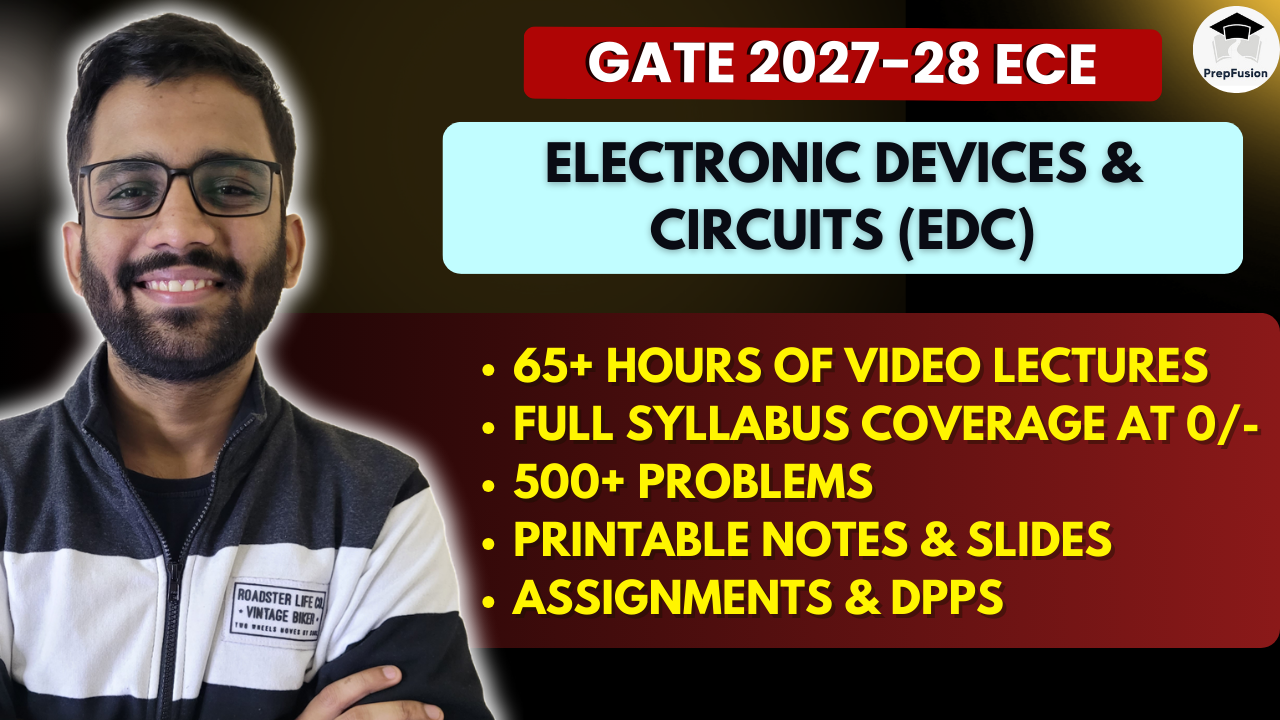 Electronic Devices & Circuits (EDC) for GATE 2027