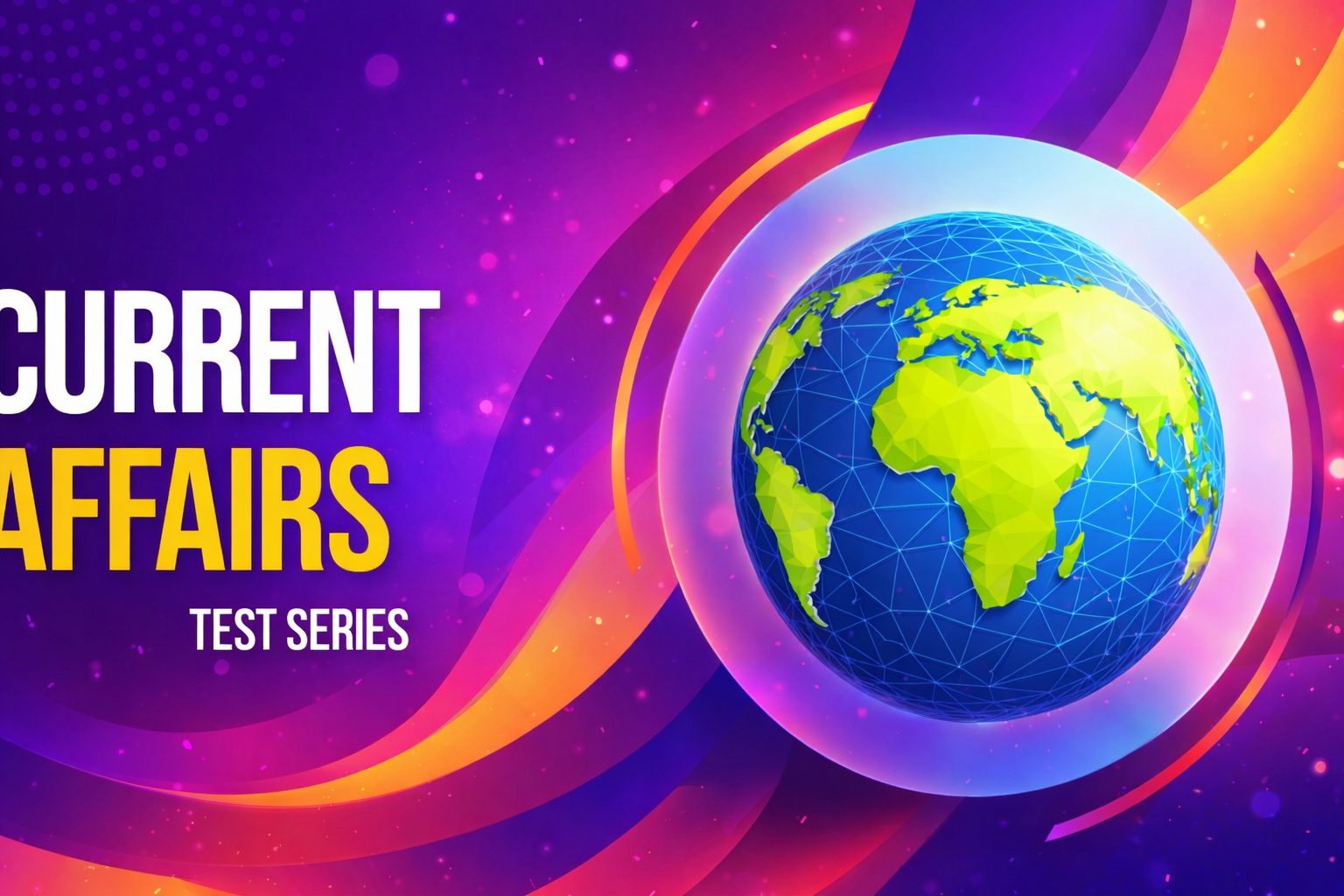 CURRENT AFFAIRS TEST SERIES 