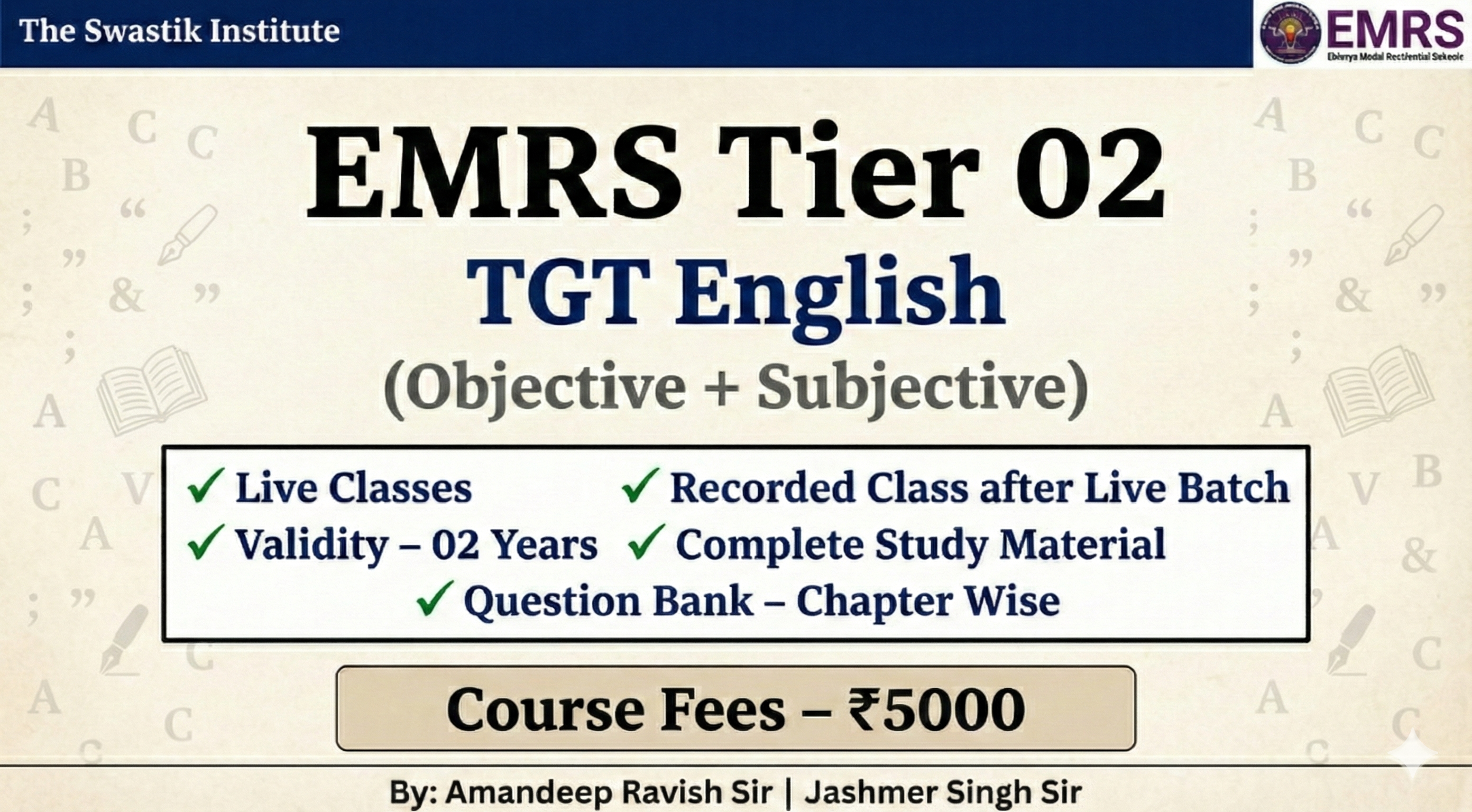 EMRS Tier–02 | TGT English | Exam-Oriented Master Course (Objective + Subjective) By: Amandeep Ravish Sir | Kartik Gupta Sir