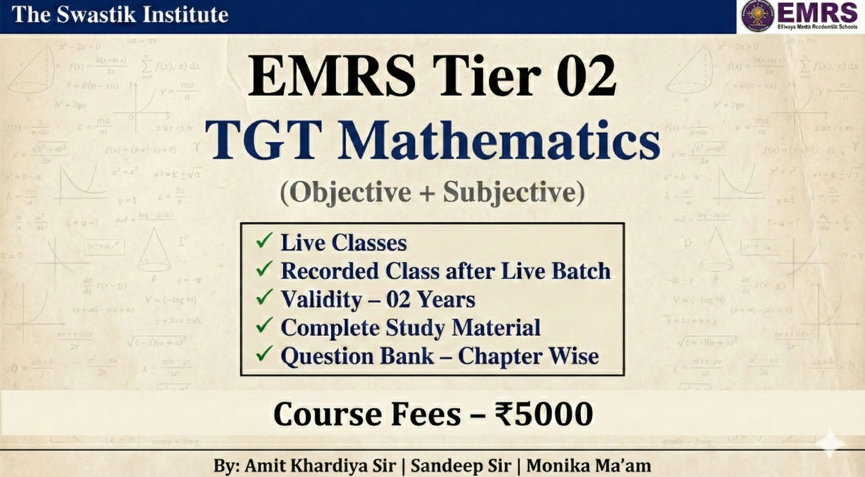 EMRS Tier–02 | TGT Mathematics | Exam-Oriented Master Course (Objective + Subjective) By: Amit Khardiya Sir | Sandeep Sir | Monika Ma’am