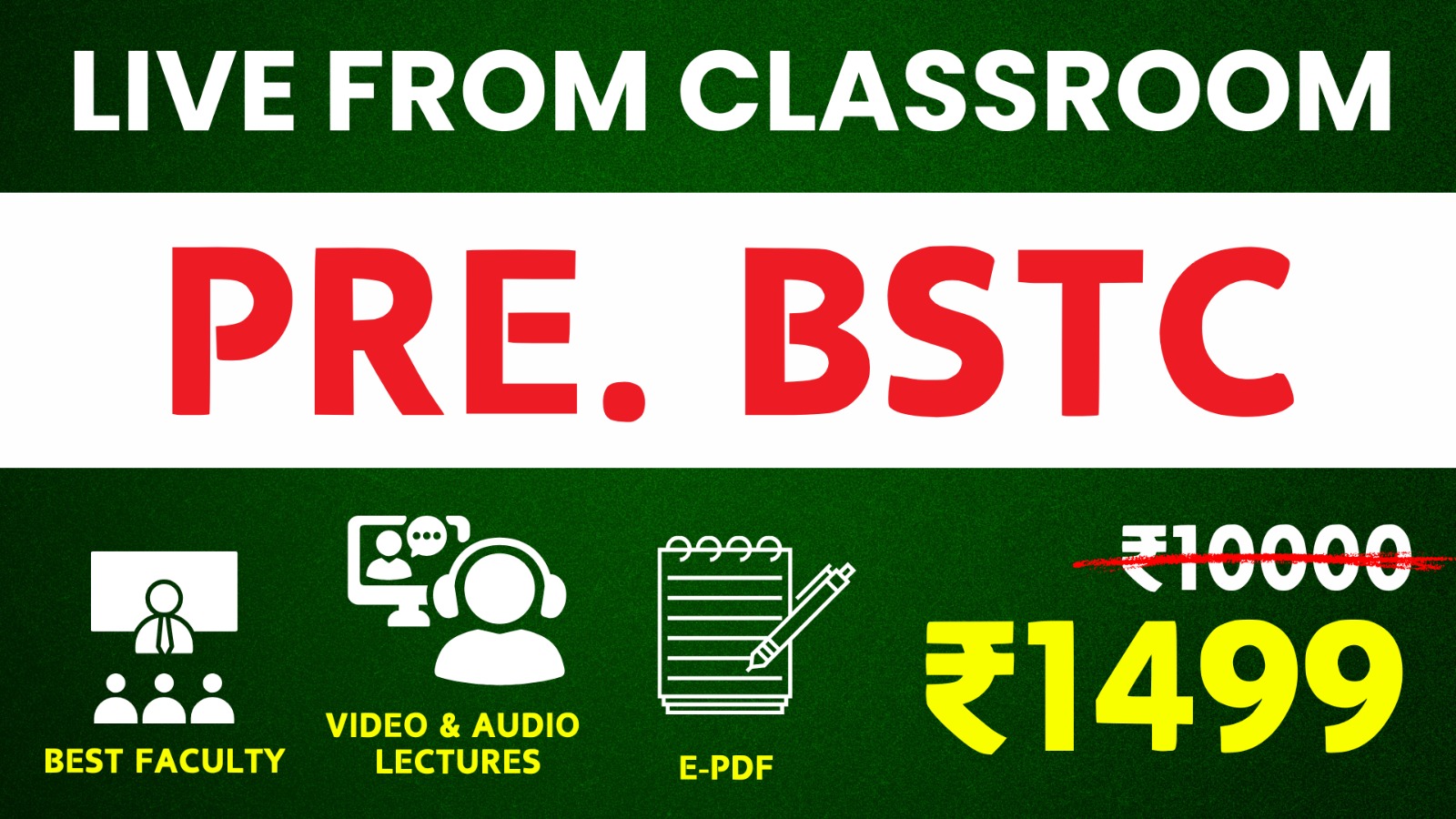 Pre. BSTC-2026 (LIVE FROM CLASSROOM) Course