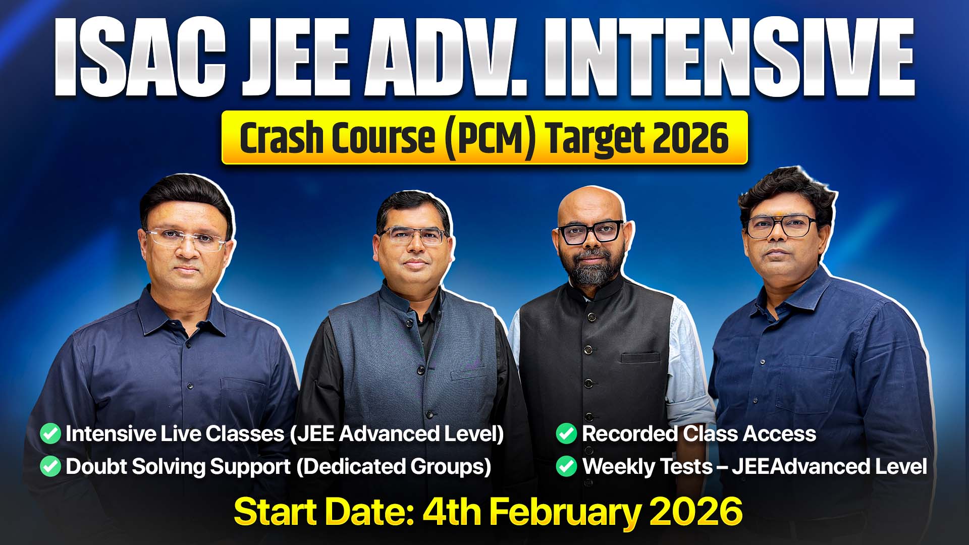  ISAC JEE Advanced Intensive Crash Course (PCM) Target 2026