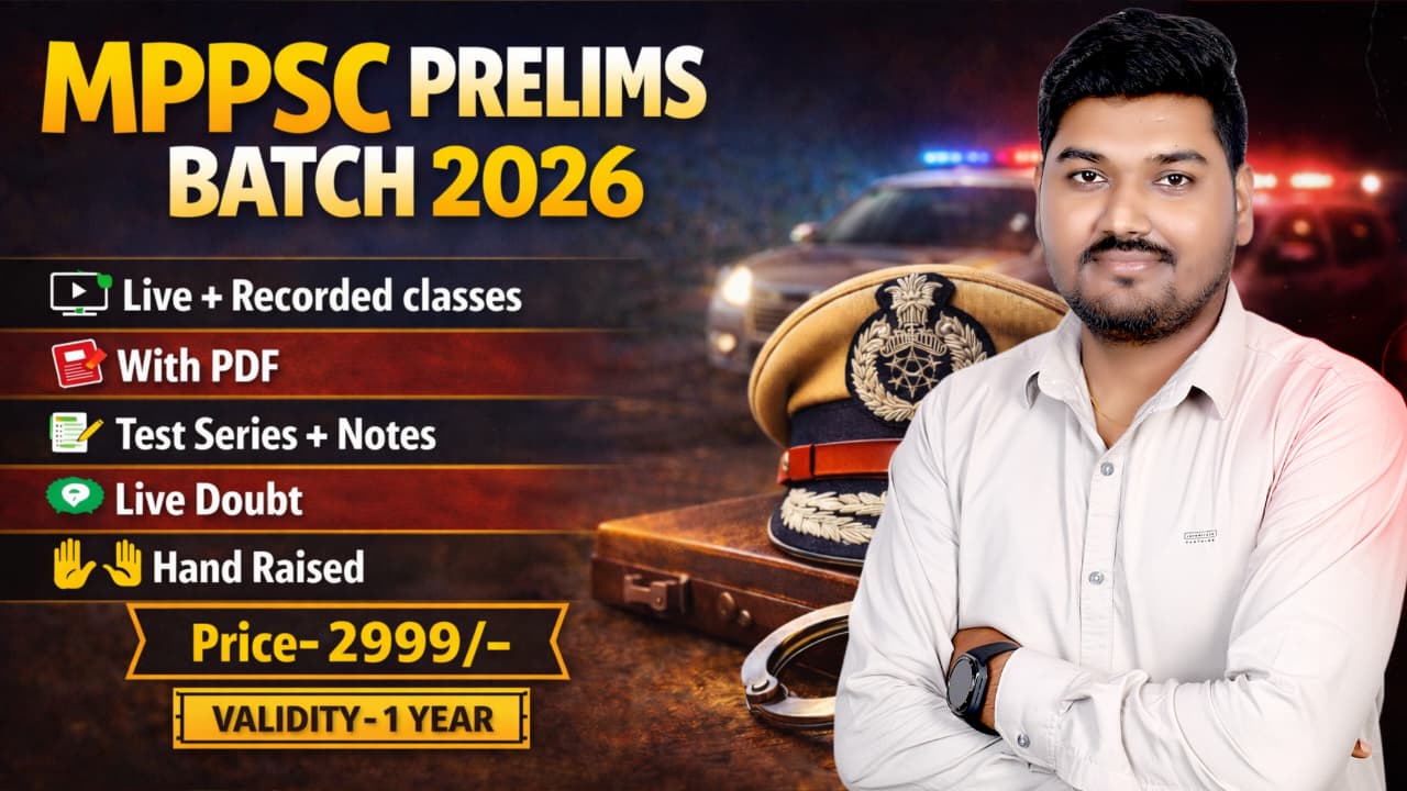 MPPSC PRE 2026-27 Live Batch | आरंभ बैच