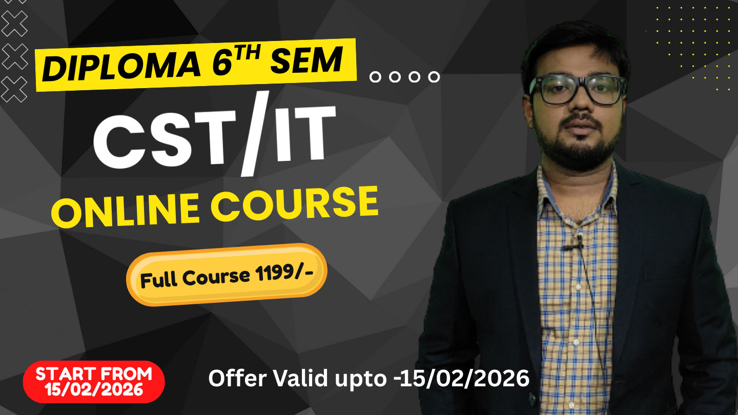 Diploma 6th Sem CST/IT 2026