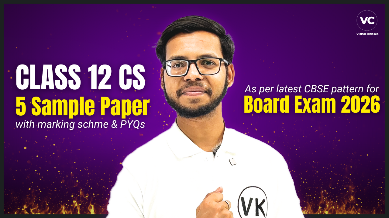 Class 12 CS Sample Papers with Marking Scheme & PYQs.