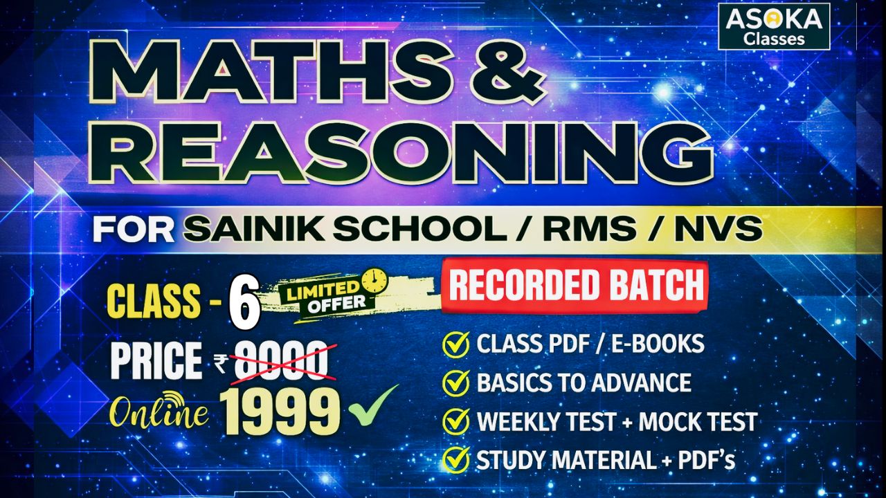 MATHS + REASONING Class 6 (Sainik School / RMS / NVS)