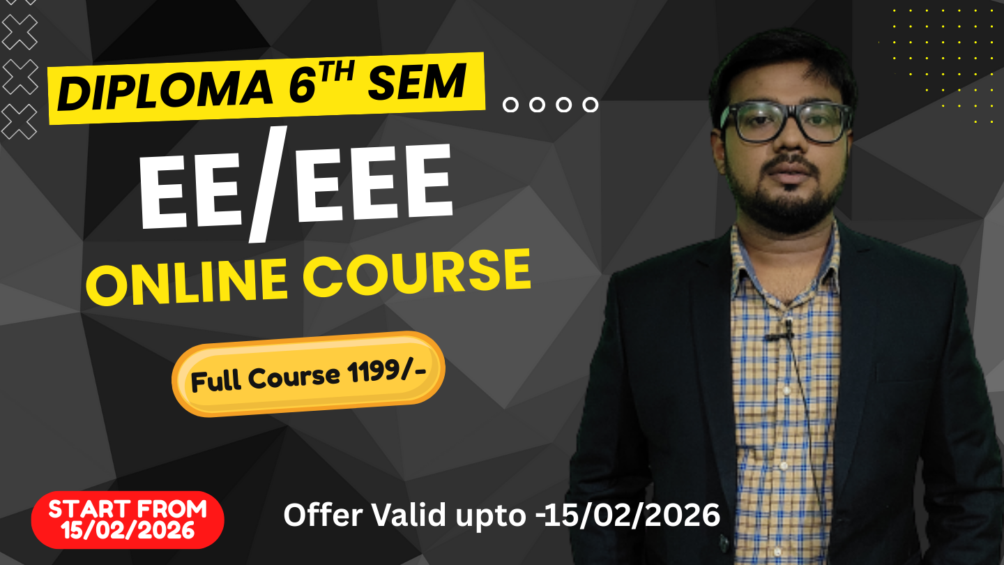 Diploma 6th Sem EE/EEE 2026