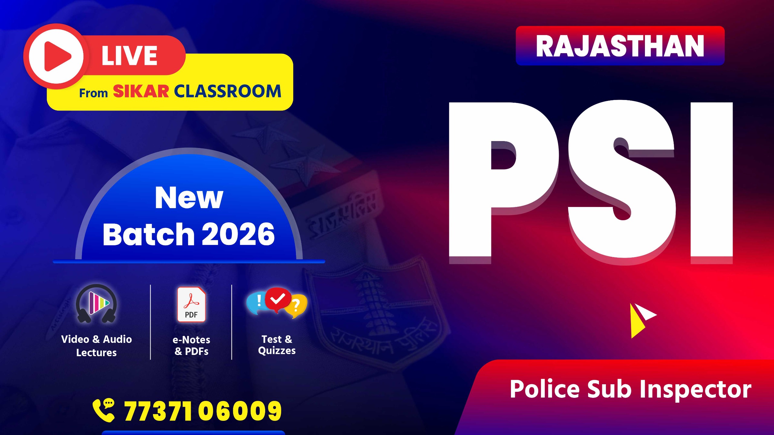 PSI (Rajasthan Police Sub Inspector Exam) New Batch 2026 (Live Batch From Class Room Sikar)