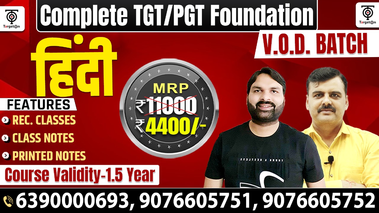 Complete TGT/PGT HINDI Foundation Batch