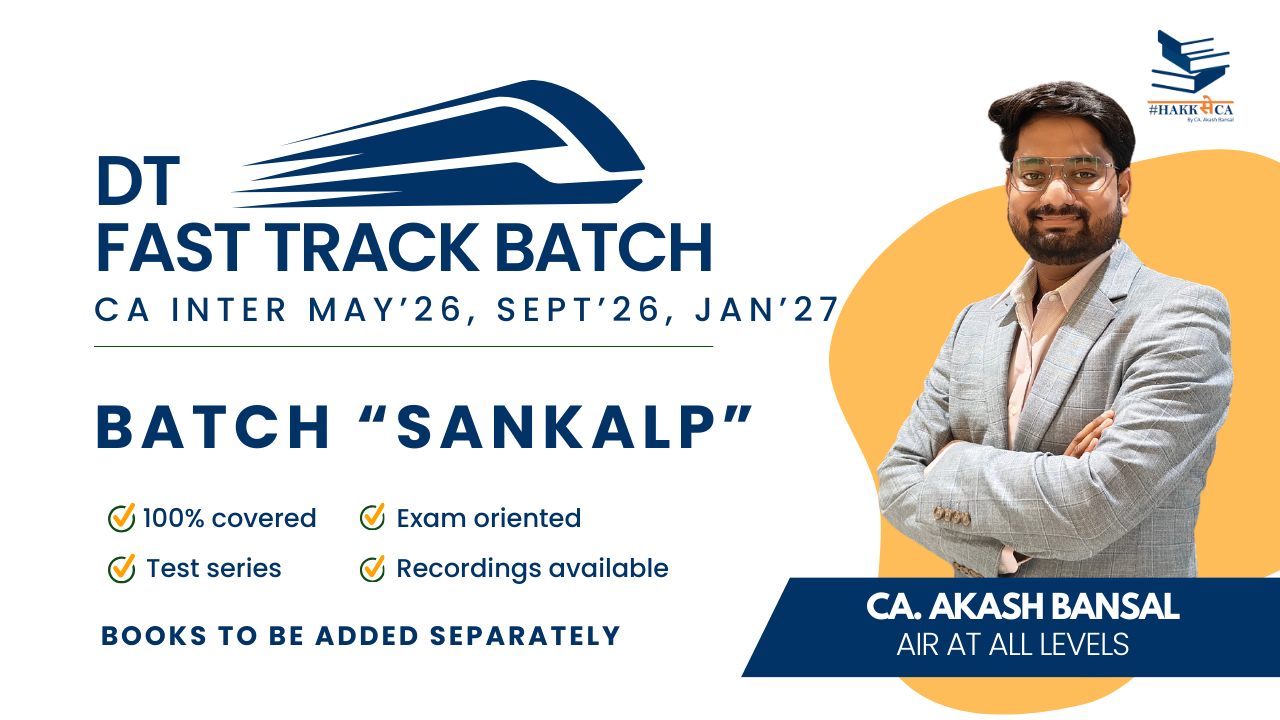 Batch "SANKALP (संकल्प)" | DT | Fast-Track | May26 and Onwards