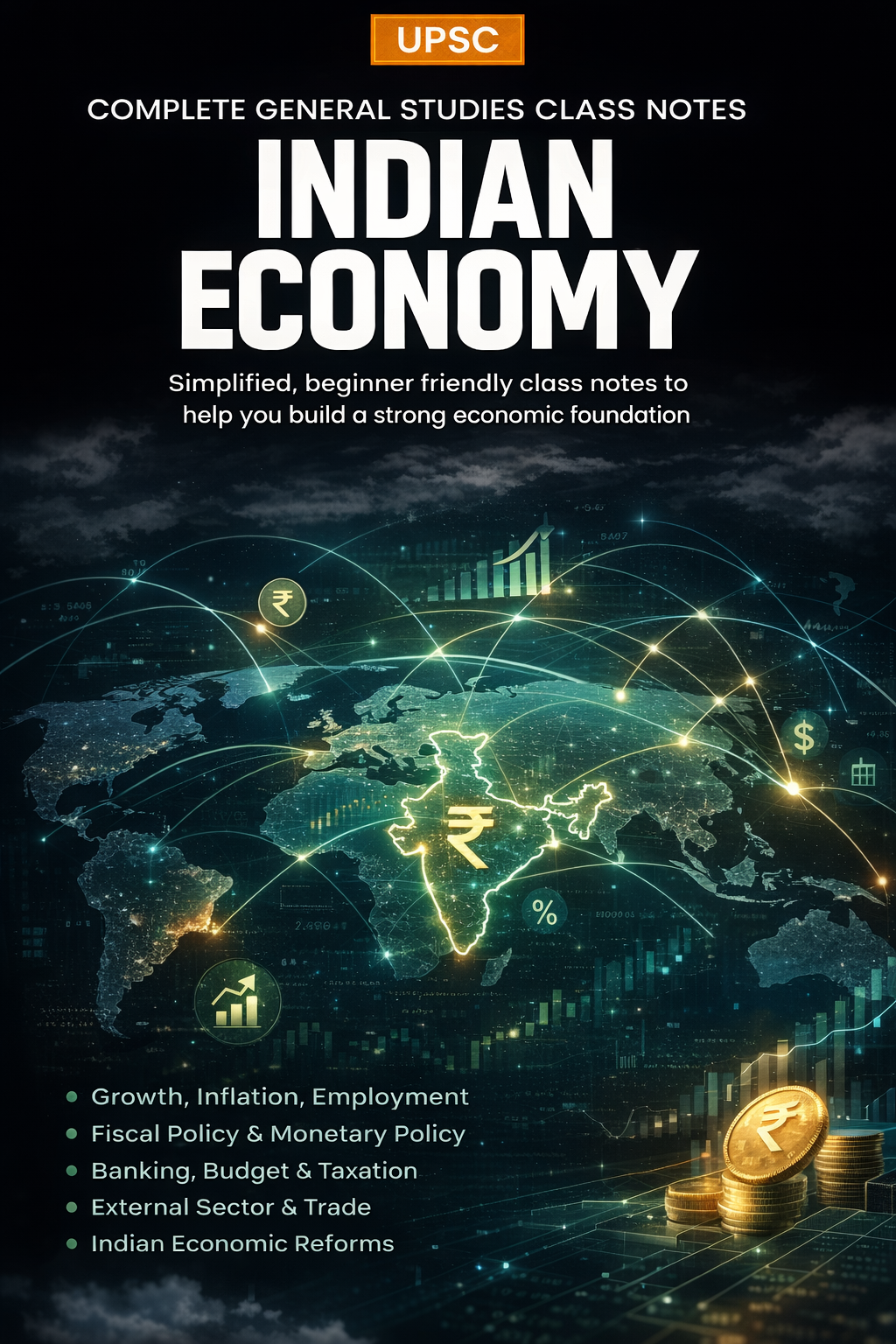 Indian Economy for UPSC CSE - Prelims & Mains