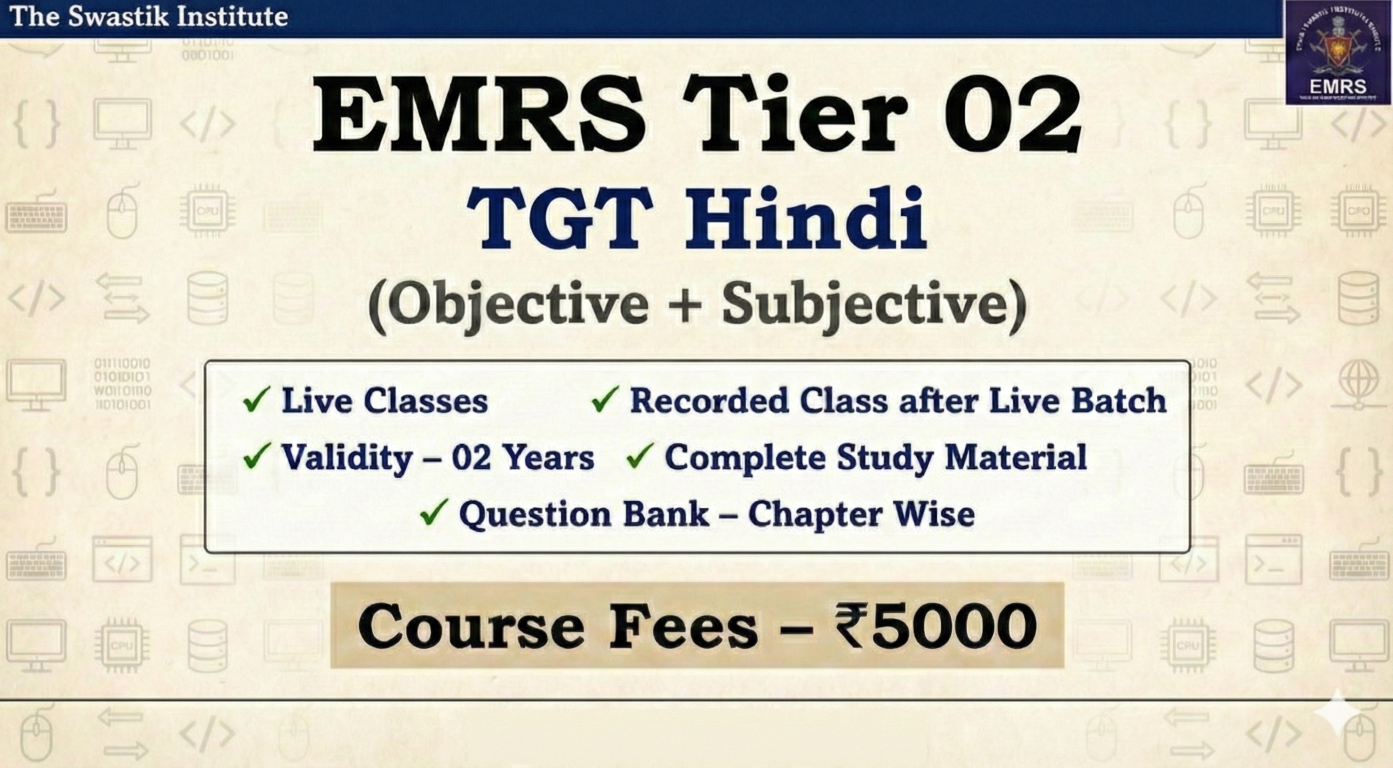 EMRS Tier–02 | TGT Hindi | Exam-Oriented Master Course (Objective + Subjective)