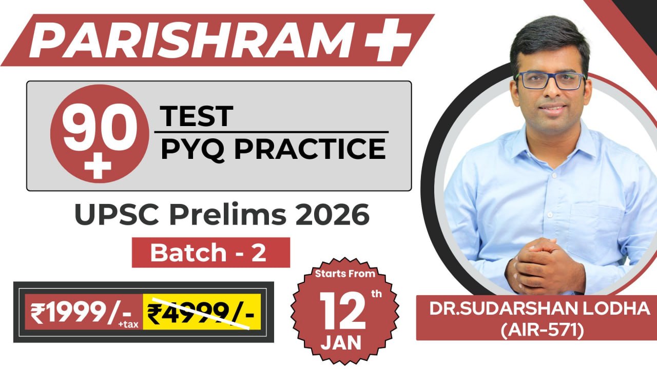 Parishram+ Test Series  Batch 2 (12th Jan )