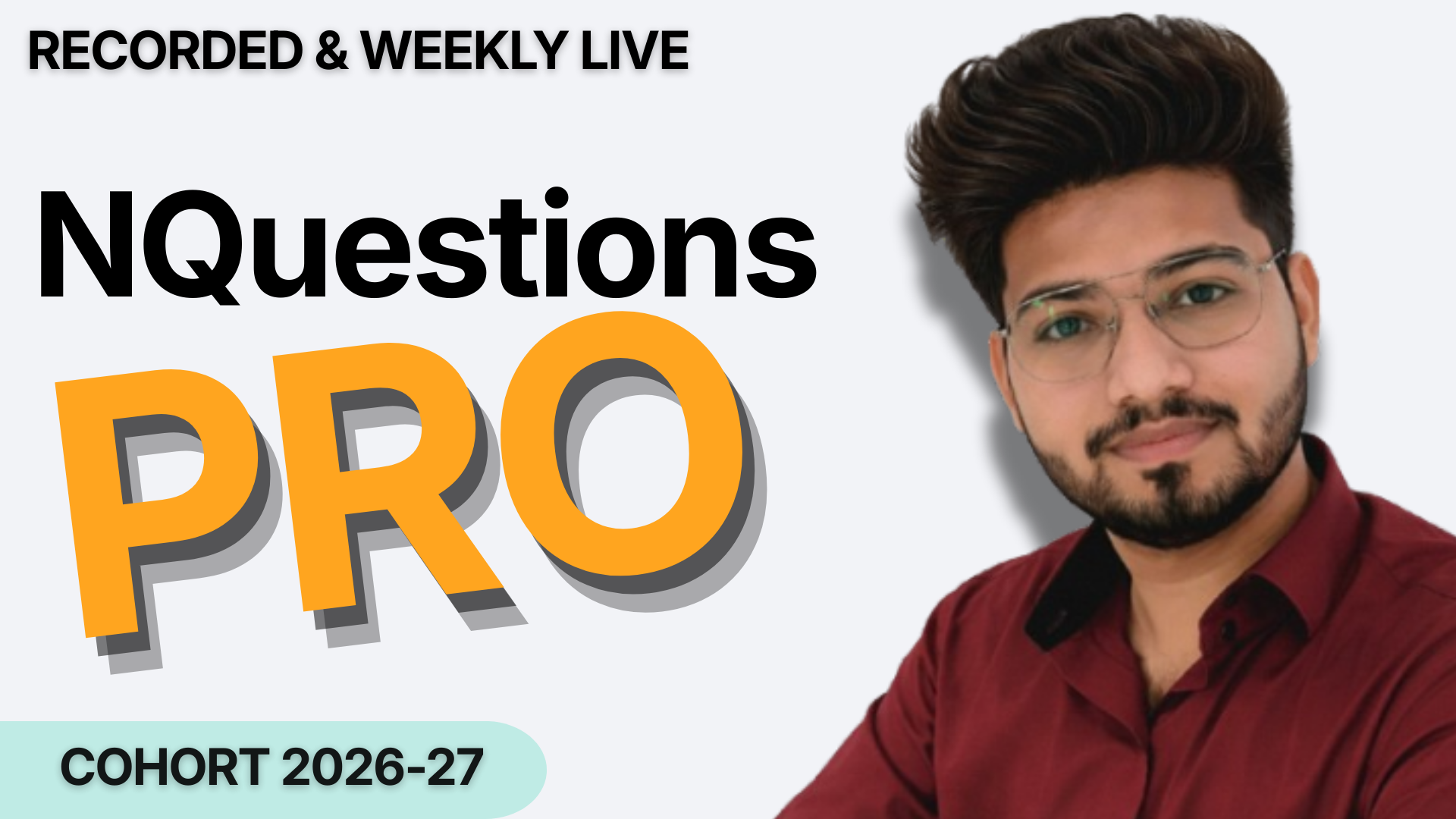 NQuestions Practice Cohort – Pro Track (2026–2027)