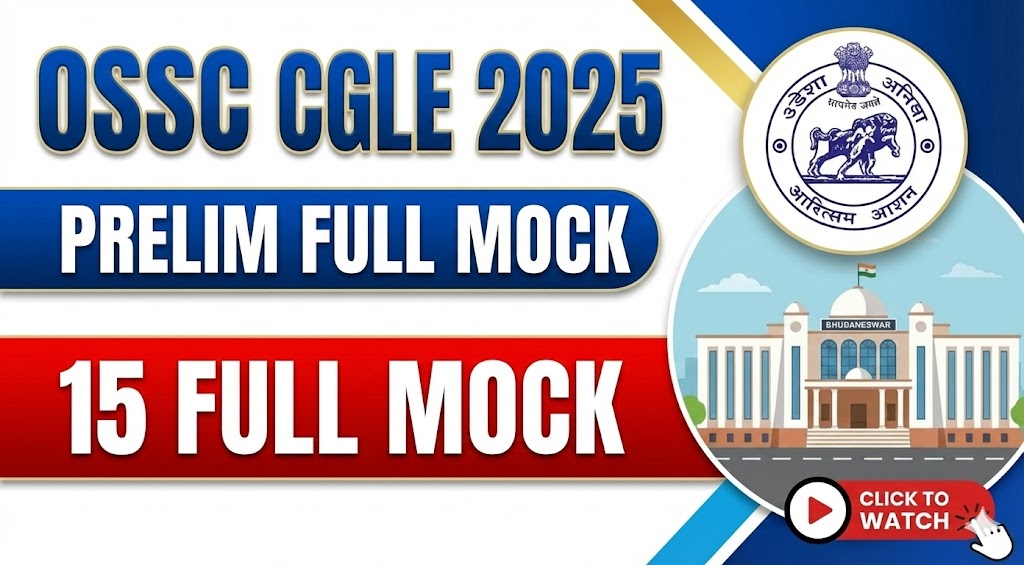 OSSC CGLE 15 Full Mock