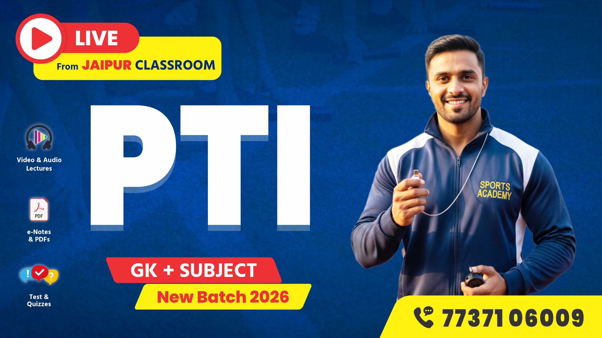 Rajasthan PTI New Batch 2026 GK + SUB. (Live Batch From Class Room Jaipur)