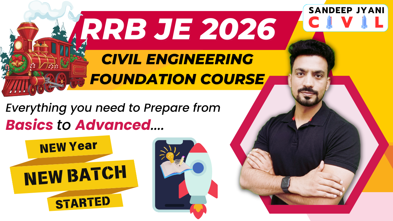 RRB JE 2026 CIVIL CBT-2 Foundation Batch (CIVIL ONLY)
