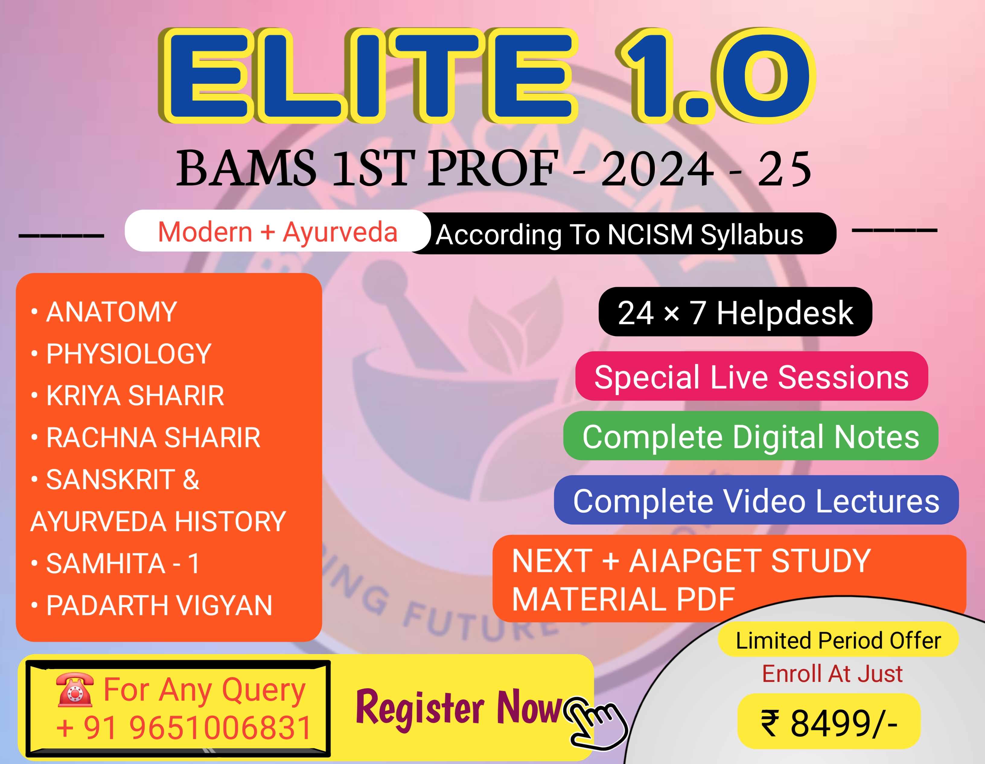 ELITE 1.0  (BAMS 1ST PROF)