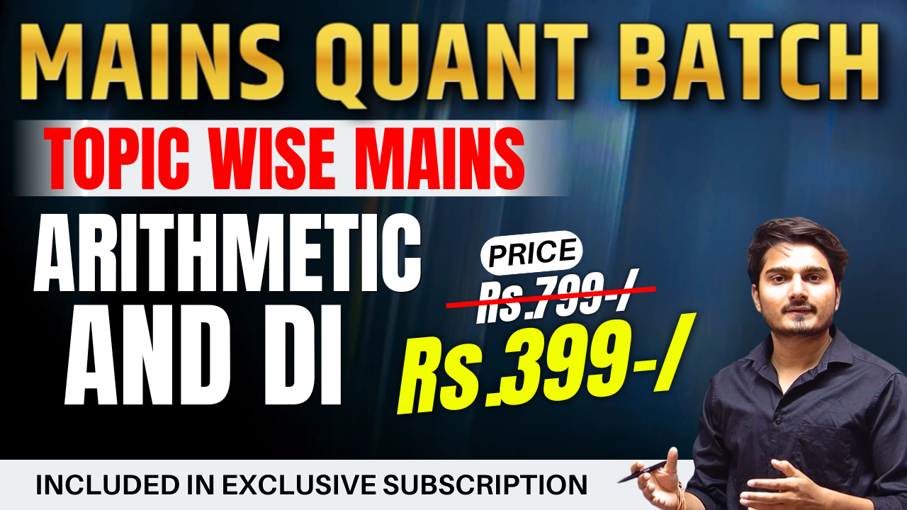  Complete Chapterwise Mains Quant Course | Recorded Batch |