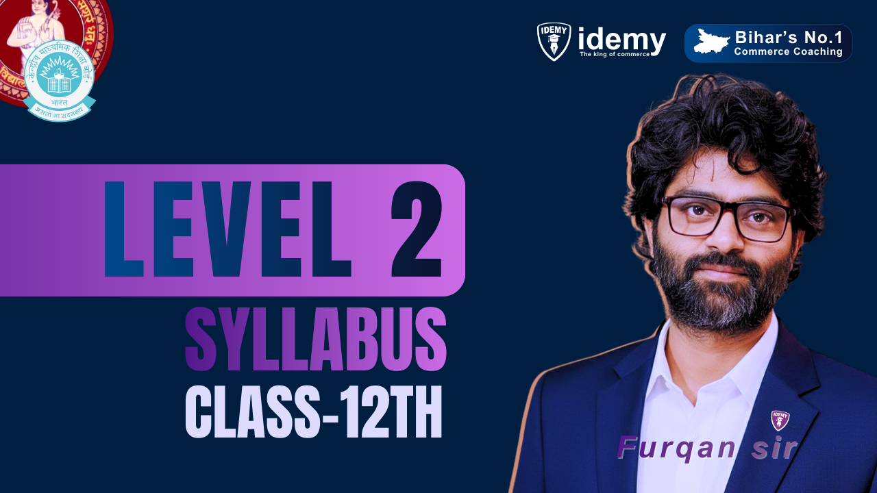 LEVEL-2: Class-12th | Syllabus | 270 Lectures | 🔴LIVE Classes 