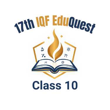 17th IQF EDUQUEST- Class 10