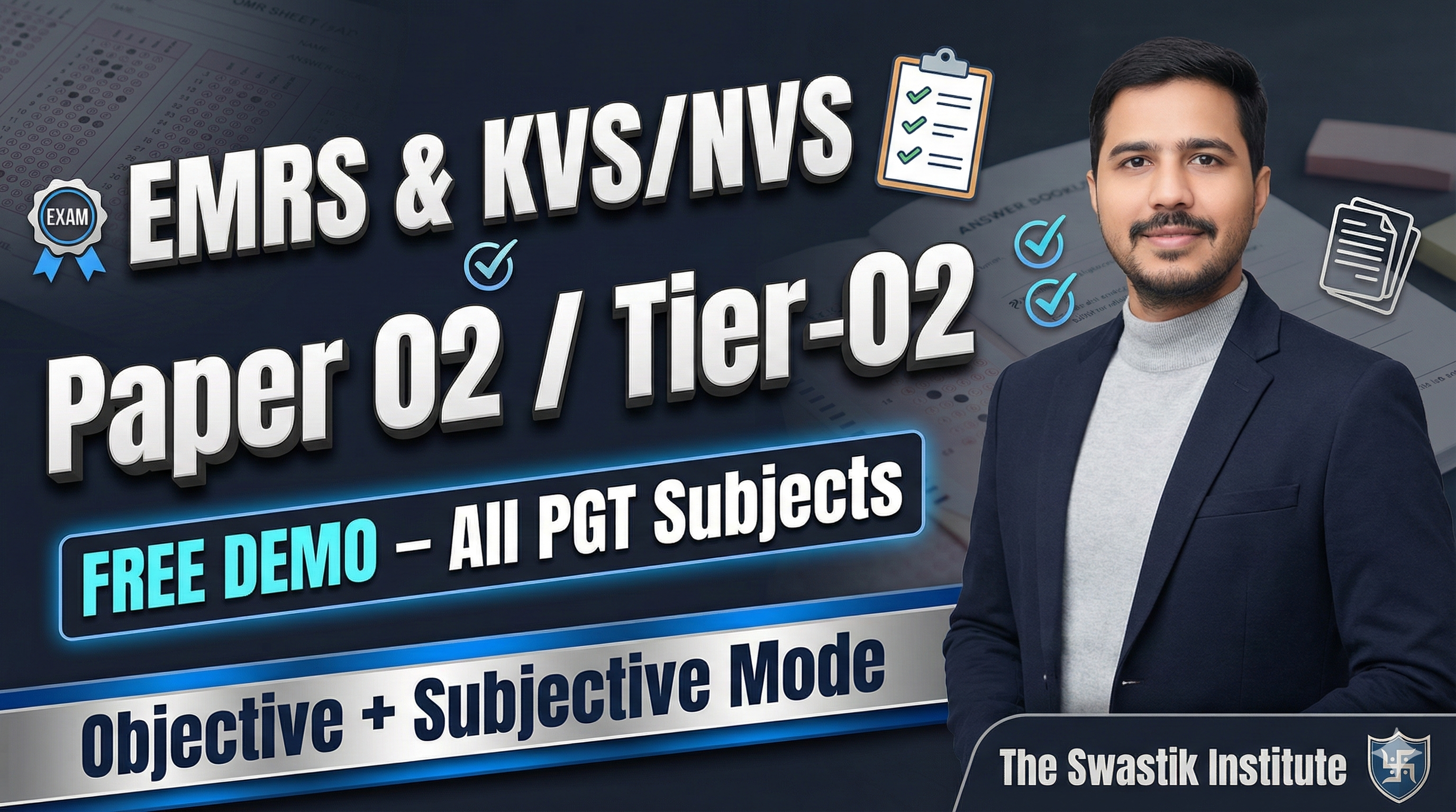 EMRS & KVS/NVS | Paper 02/Tier 02 | All PGT Subjects | Free Demo | Objective + Descriptive | Team Swastik