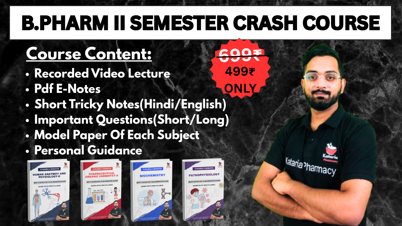 B.PHARM 2ND SEMESTER CRASH COURSE