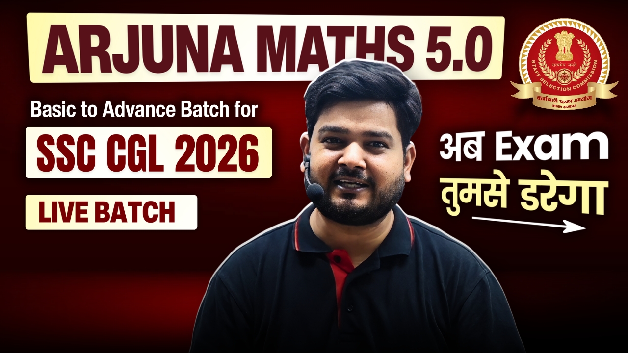 Arjuna Maths 5.0 for SSC CGL 2026 ( Pre + Mains )